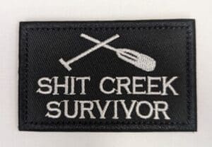 Sh*t Creek Survivor patch